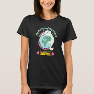 Camiseta Seu Gato Escolheu Este Planeta Então Salve a Terra