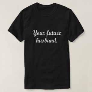 CAMISETA SEU MARIDO FUTURO