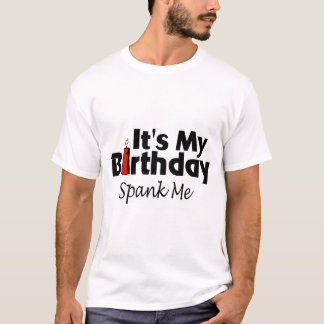 Camiseta Seu meu aniversário espanca-me