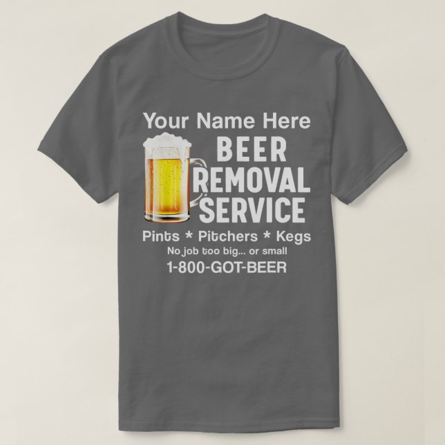Camiseta Seu Nome Aqui É Beer Remoção Do Serviço Beer Drink (Frente do Design)