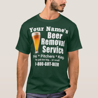 Camiseta Seu nome é Cerveja Remoção de Portas Serviço Pinch