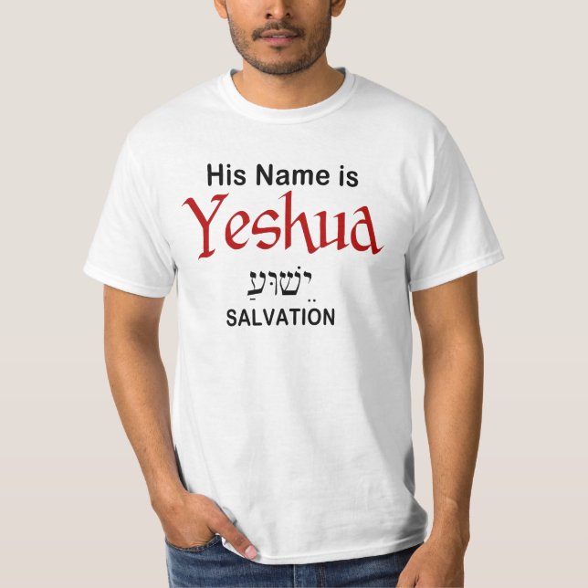 Camiseta Seu nome é Yeshua Salvation Messianic (Frente)