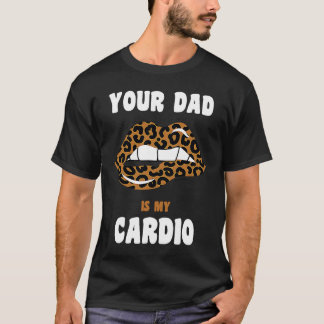 Camiseta Seu Pai É Meu Pai De  Quente Lábios Leopardo De Ca