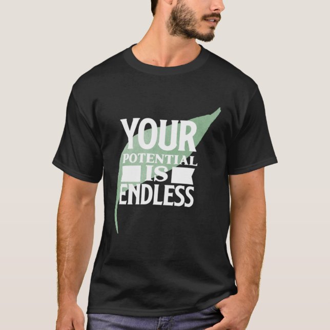 Camiseta Seu Potencial é Infinito Texto Motivacional (Frente)