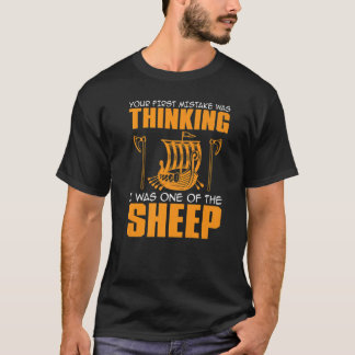 Camiseta Seu Primeiro Erro Foi Pensar Que Eu Era Um Dos S