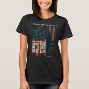 Camiseta Seu Primeiro Erro Pensando Que Eu Era Uma Das Ovel
