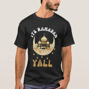 Camiseta Seu Ramadã Yall Ramadan Kareem Fast Islam Muçulman