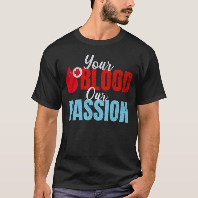 Camiseta Seu Sangue Nosso Flebotomista De Paixão (Frente)