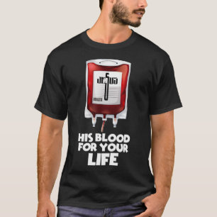 Camiseta Seu sangue para sua vida Tee Jesus Tee Blood Tee