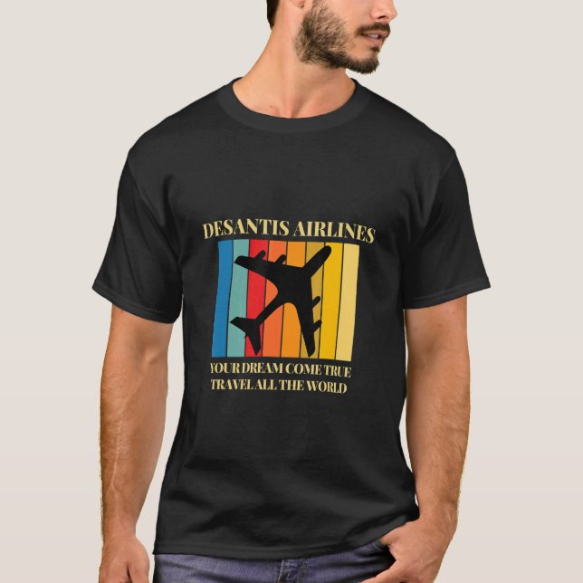 Camiseta seu sonho se tornou viagem em todo o mundo (Frente)