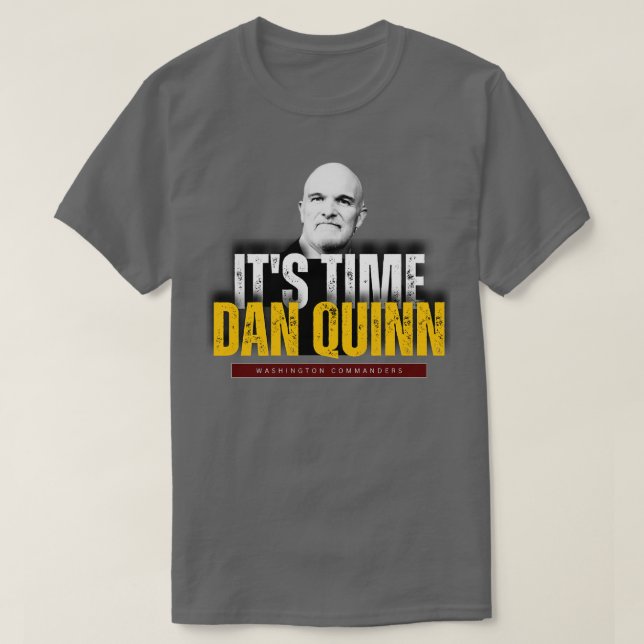 Camiseta SEU TEMPO DAN QUINN WASHINGTON COMANDANTES TSirt (Frente do Design)