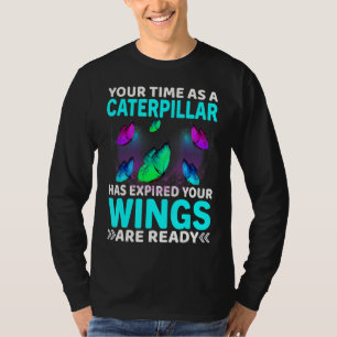 Camiseta Seu Tempo Expirou Suas Asas Estão Prontas Mas