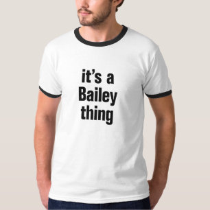 Camiseta seu uma coisa de Bailey