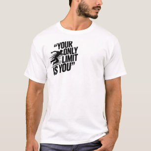 CAMISETA SEU ÚNICO LIMITE É VOCÊ