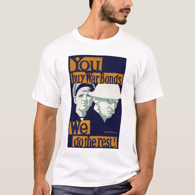 Camiseta Seus Comprares de guerra, nós fazemos o resto! (Frente)