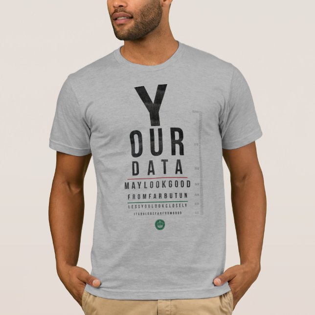 Camiseta Seus dados olham bons de distante mas… (Frente)