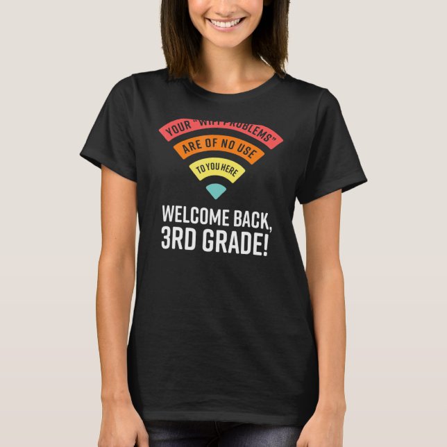 Camiseta Seus Problemas De Wifi Não São Úteis Para Você Aqu (Frente)