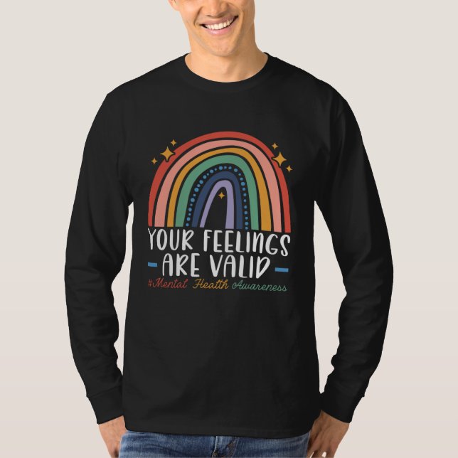 Camiseta Seus Sentimentos São Válidos Conscientização sobre (Frente)