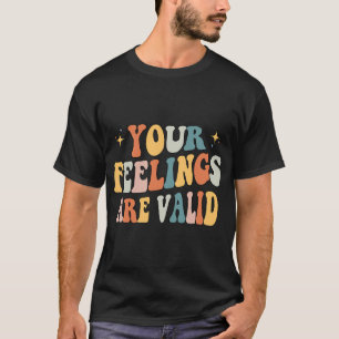 Camiseta Seus Sentimentos São Válidos Fofo Retro Saúde Ment