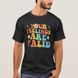 Camiseta Seus Sentimentos São Válidos Fofo Retro Saúde Ment