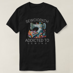Camiseta Sewciopata – Viciado em Costura