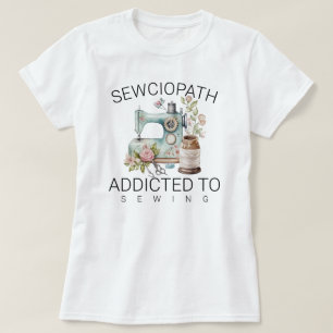 Camiseta Sewciopath - Viciado em costura