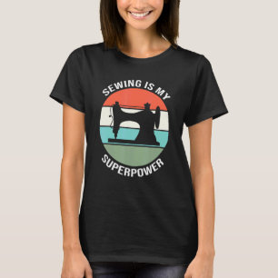 Camiseta Sewing Quiling Seamstress É A Minha Superpotência