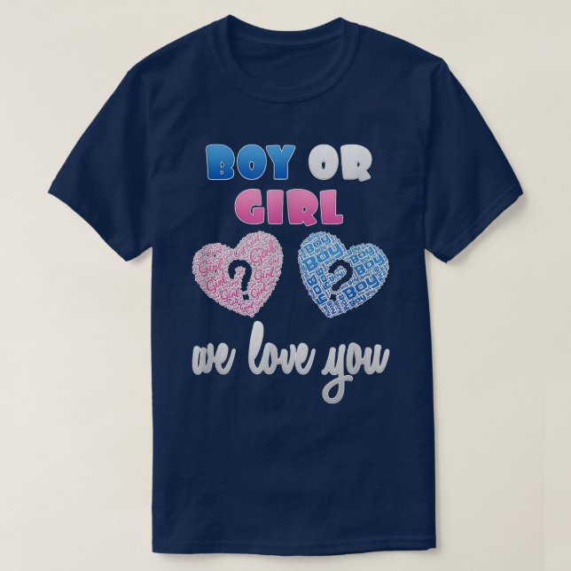 Camiseta Sexo Reveal Boy ou Girl we Love You Reveee Part (Frente do Design)