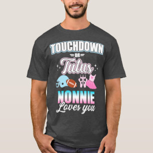 Camiseta Sexo revela touchdowns ou tutus nonnie corresponde