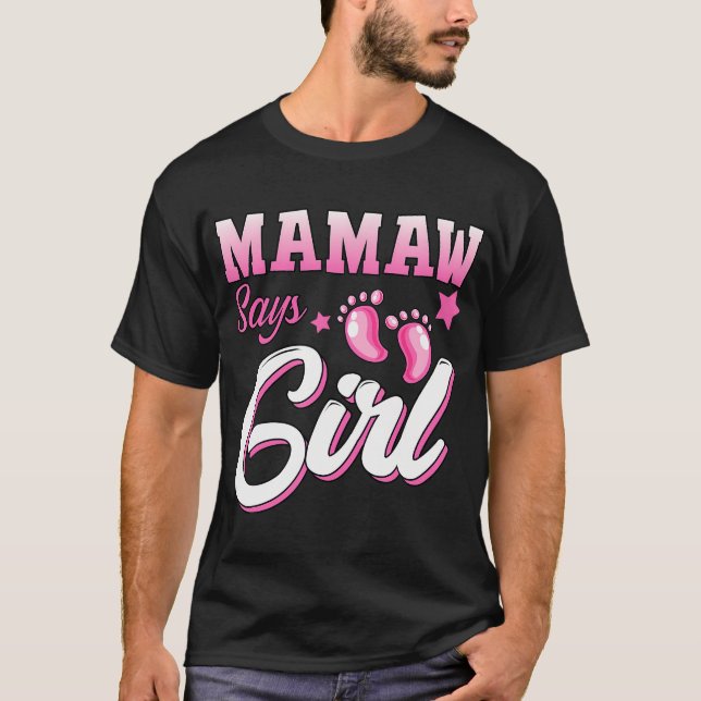 Camiseta Sexo Revelado Mamaw Diz Menina Correspondente Bebê (Frente)