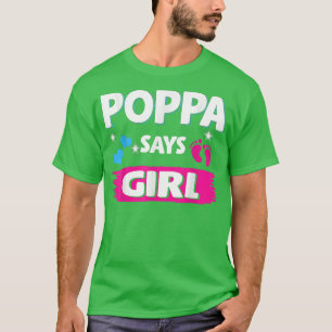 Camiseta Sexo Revelado Poppa Diz Menina Correspondente Bebê