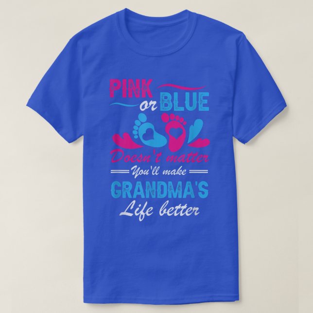 Camiseta Sexo Revelando Rosa ou Azul Faz Vida aos Avós (Frente do Design)