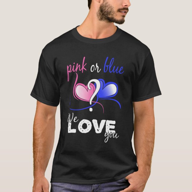 Camiseta Sexo Rosa Ou Azul Revela Que Nós Te Amo (Frente)