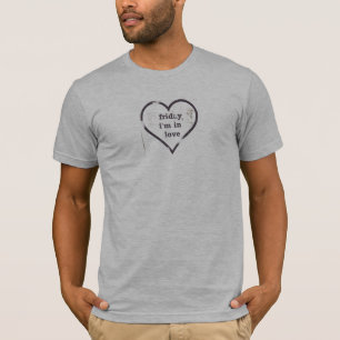 Camiseta Sexta-feira eu estou no t-shirt do amor