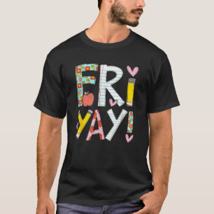 Camiseta Sexta-Feira Feliz, Engraçado Professor de Fim de S