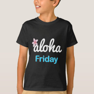 Camiseta Sexta-feira simplesmente aloha' Festa de Lua Plume