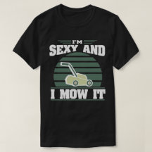 Sexy E Eu O Coso Piada Cortador De Grama Presente