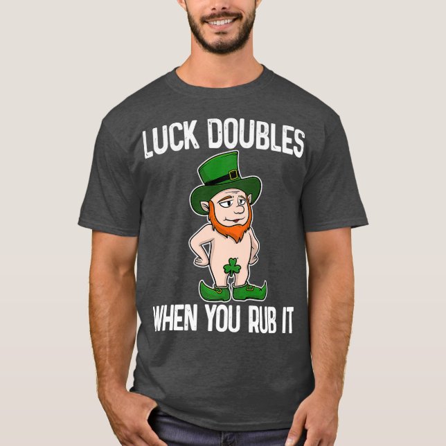 Camiseta Sexy Leprechaun Dia de São Patrício sujo Irish Gif (Frente)