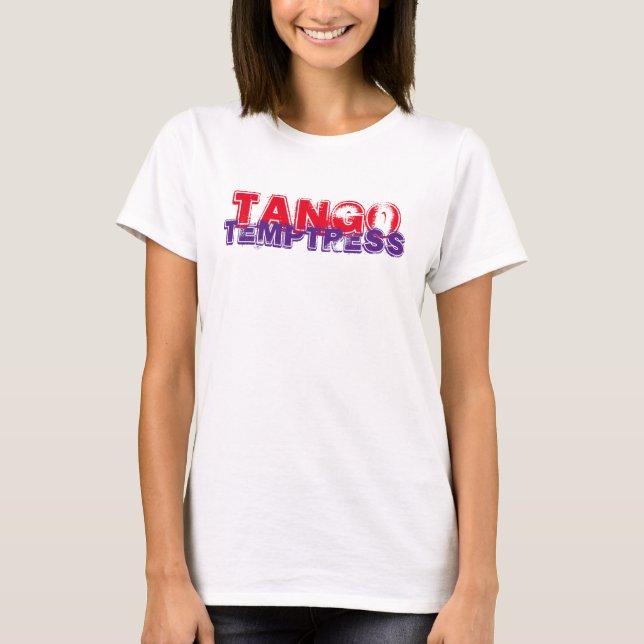 Camiseta Sexy Tango Temptress (Frente)