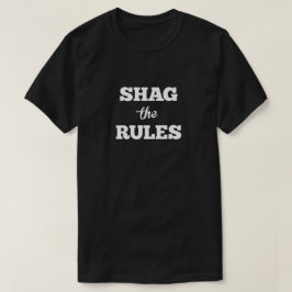 Camiseta Shag o passo das regras