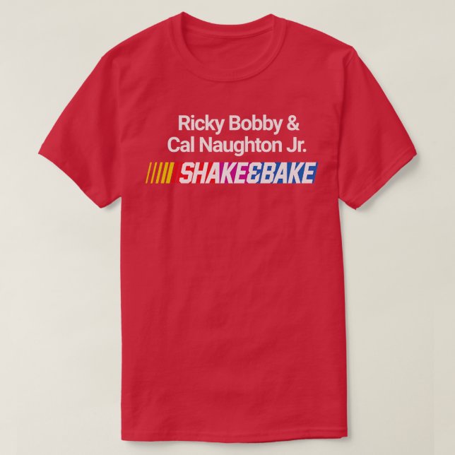 Camiseta Shake e Assar Ricky Bobby Cal Naughton Jr (Frente do Design)