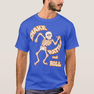 Camiseta Shake Rattle and Roll Skeleton