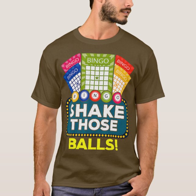 Camiseta Shake Those Balls  Funny Bingo Player Tee Bingo (Frente)