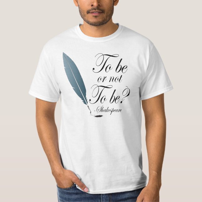 Camiseta Shakespeare a ser ou a não ser t-shirt das (Frente)