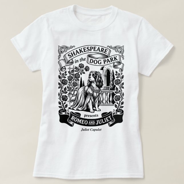 Camiseta Shakespeare in the Dog Park - Juliet - Cavalier (Frente do Design)