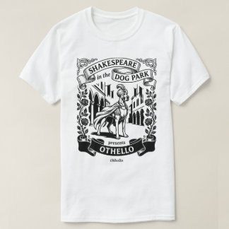 Camiseta Shakespeare no Parque dos Cães - Otelo - Grande Da