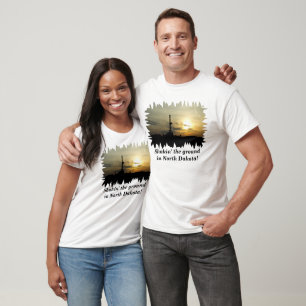 Camiseta Shakin' a terra em North Dakota!