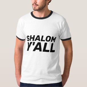 Camiseta SHALOM Y'ALL Funny Southern Jewish T-Shirts