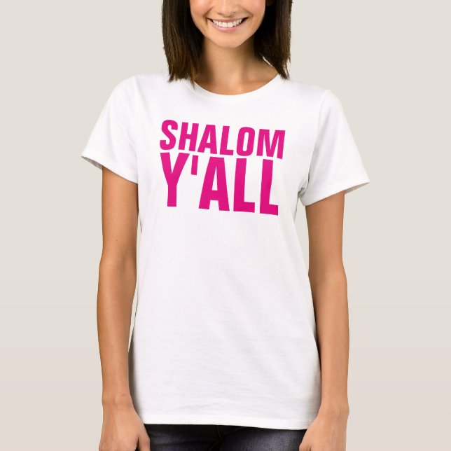 Camiseta SHALOM Y'ALL Ladies t-shirts rosa (Frente)