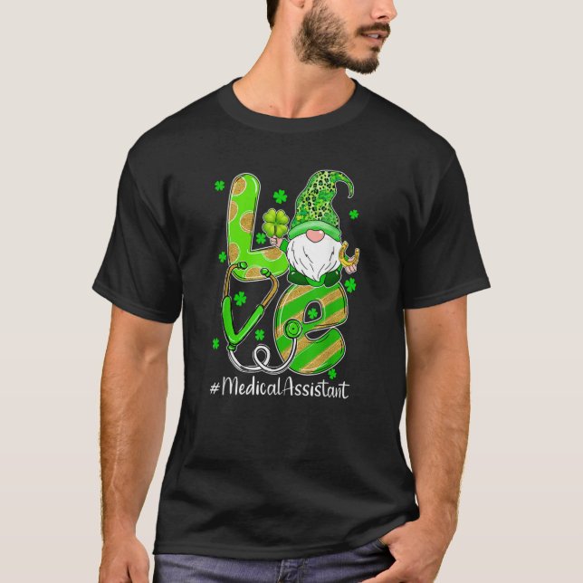 Camiseta Shamrock Gnome Love Medical Assistant St Patricks  (Frente)